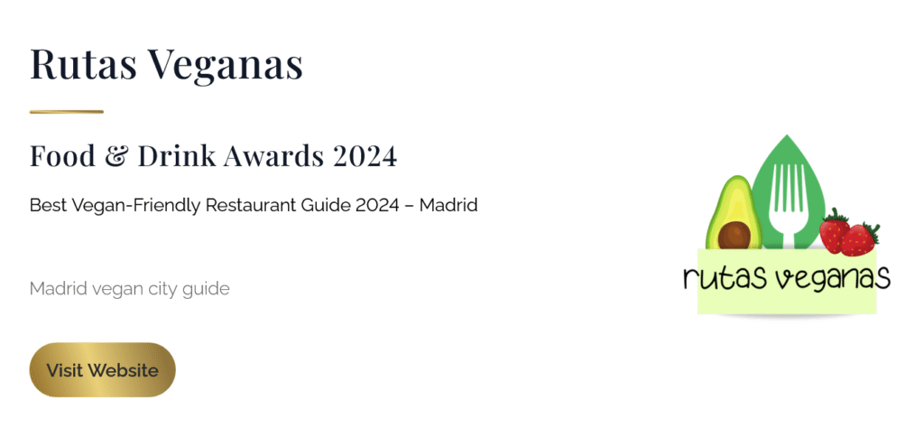 Rutas Veganas Lux Life Awards 2027 Best Vegan City Guide of Madrid
